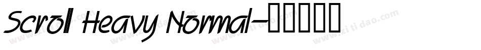 Scroll Heavy Normal字体转换